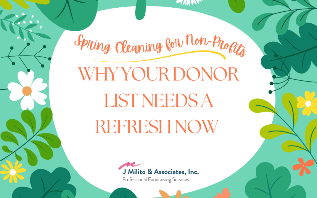 Spring Cleaning for Nonprofits: Why Your Donor List Needs a Refresh Now