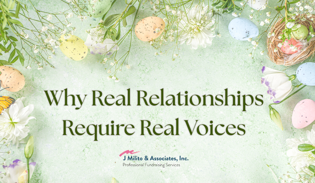 Why Relationships Require Real Voices
